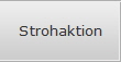 Strohaktion